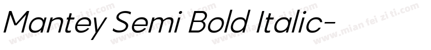 Mantey Semi Bold Italic字体转换
